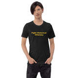 "Fight Historical Illiteracy" t-shirt