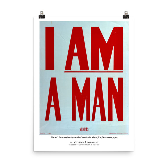 Placard from sanitation worker's strike in Memphis, Tennessee, 1968 (poster)
